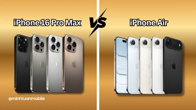 iPhone 16 Pro Max lên đời iPhone Air: Nên hay không?