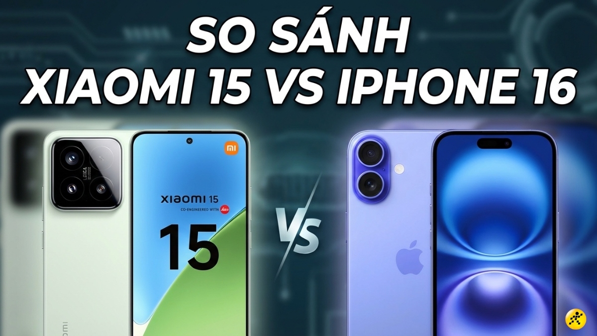 Nên mua Xiaomi 15 hay iPhone 16