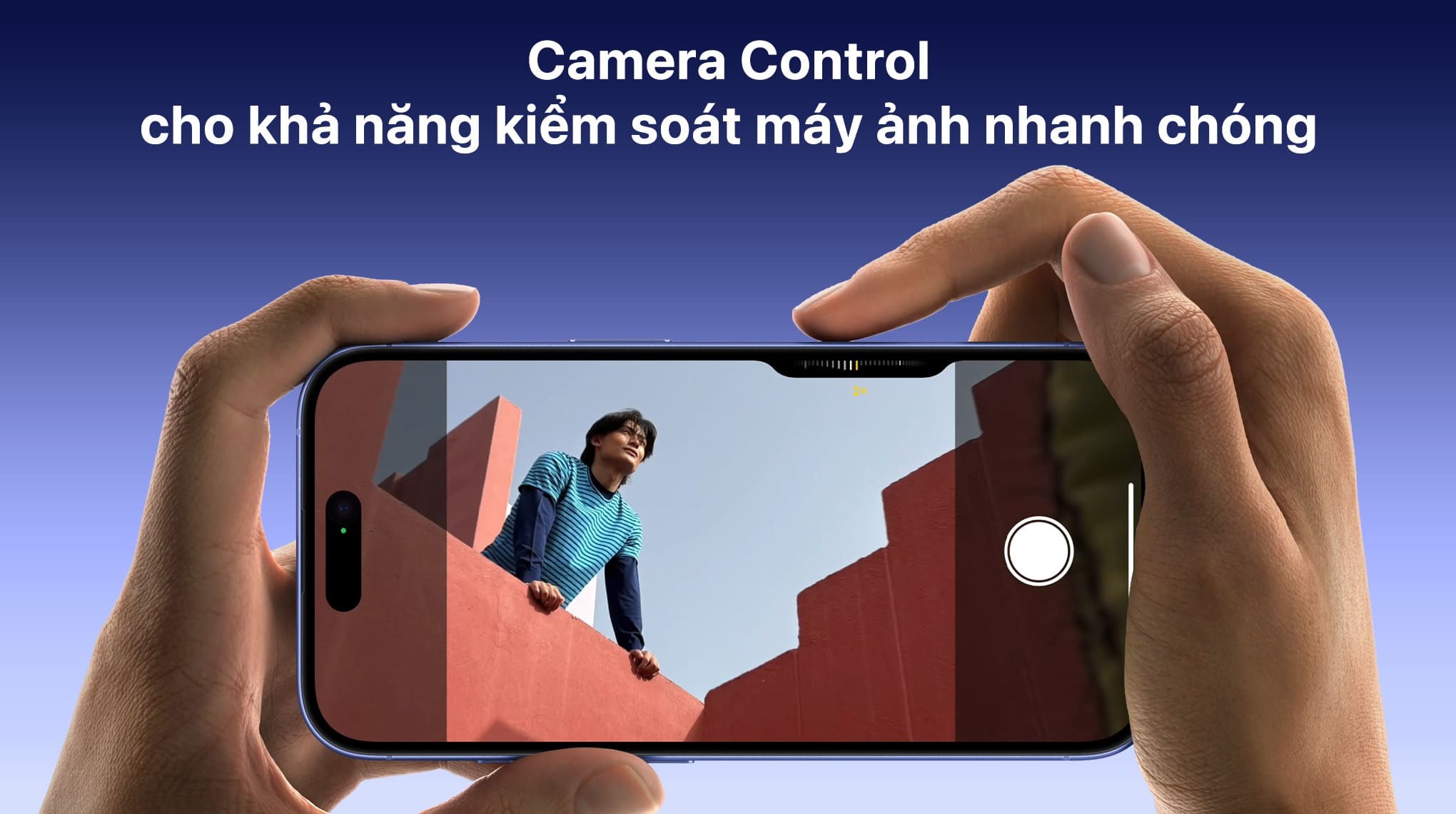 Sự xuất hiện của nút Camera Control